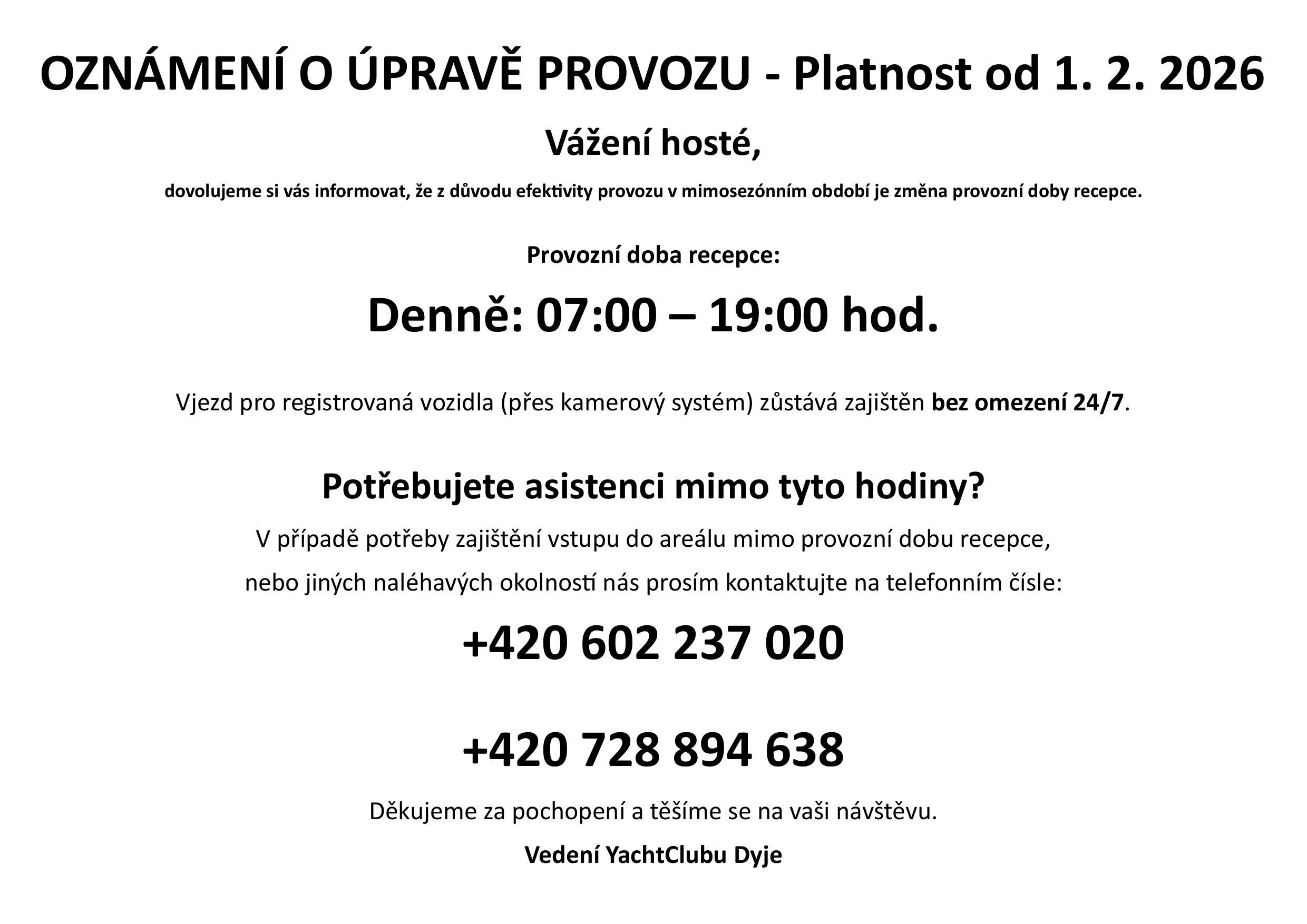 OZNÁMENÍ O ÚPRAVĚ PROVOZU recepce