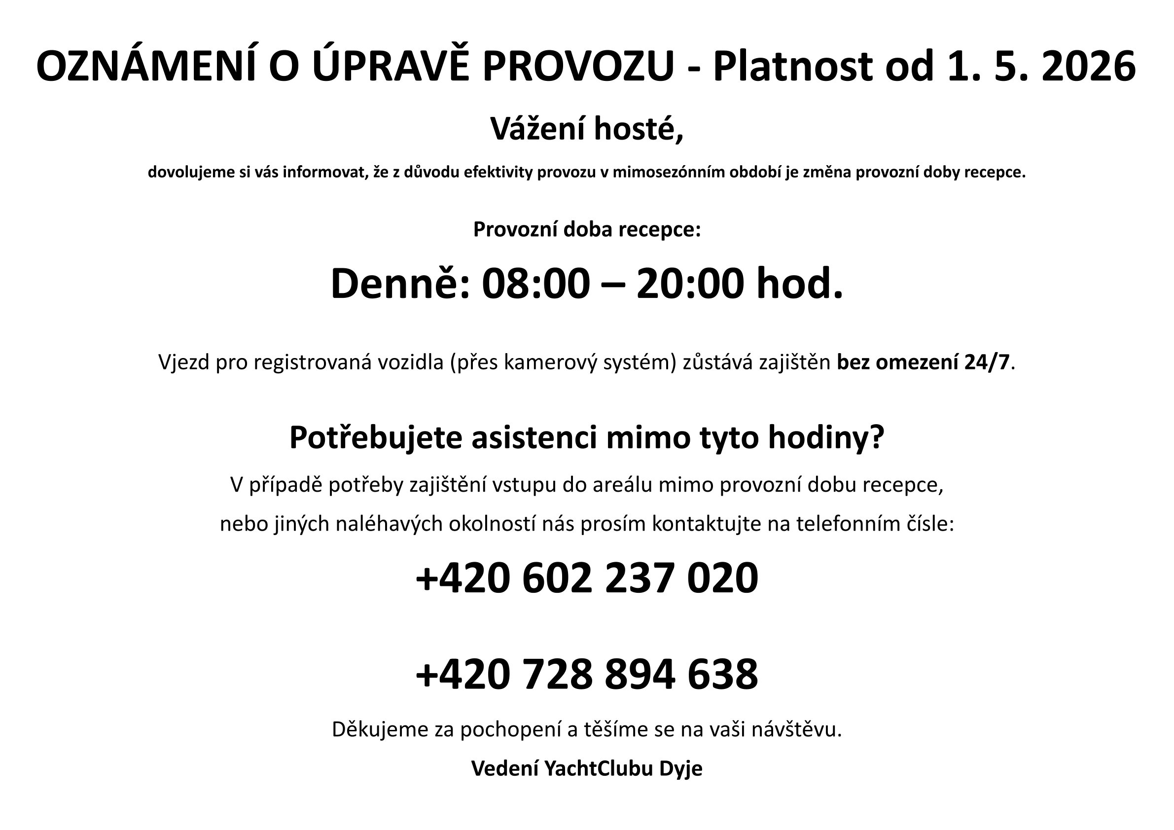OZNÁMENÍ O ÚPRAVĚ PROVOZU recepce