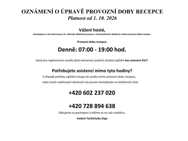 OZNÁMENÍ O ÚPRAVĚ PROVOZNÍ DOBY RECEPCE